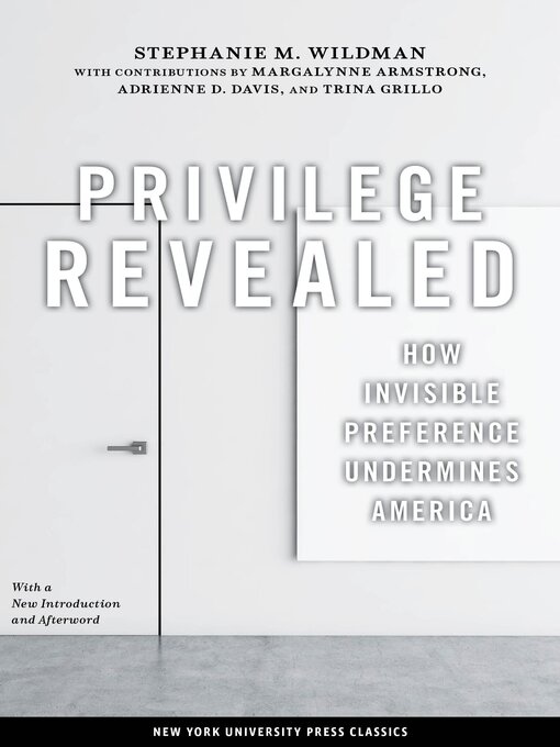 Title details for Privilege Revealed by Stephanie M. Wildman - Available